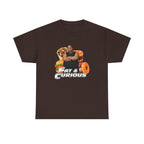 Fat & Curious Tee | Funny Vin Diesel Parody Tee